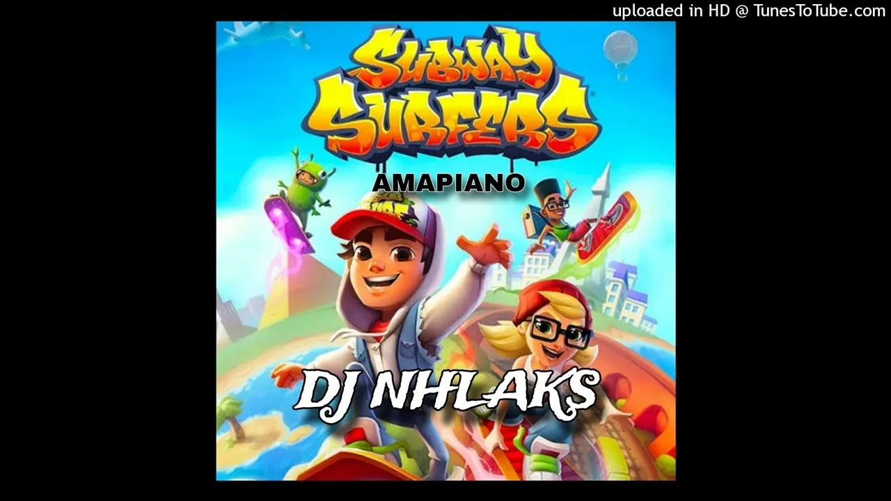 DJ Nhlaks  DJ Nhlaks  Subway Surfers (Amapiano Remix) Mp3 Download
