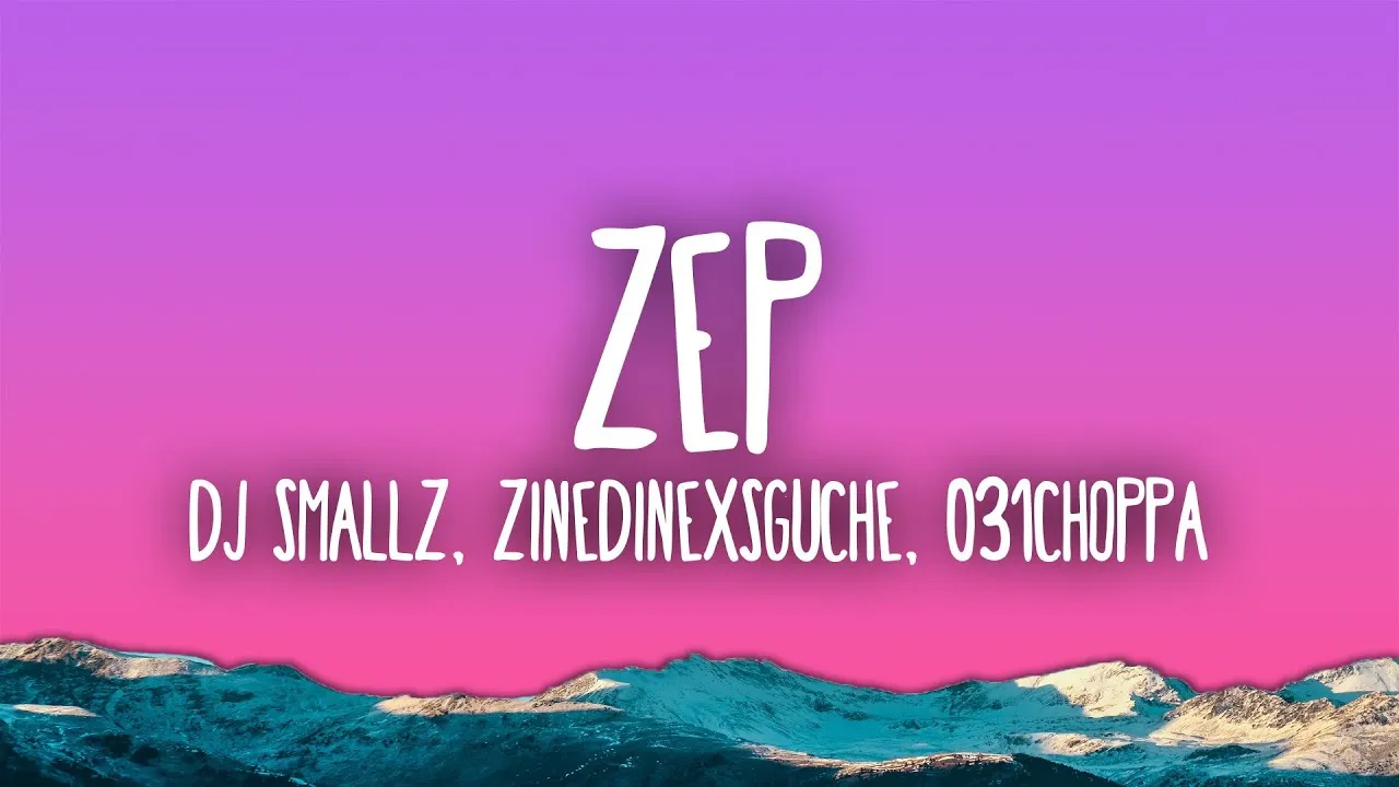 DJ Smallz  ZEP ft. 031 Choppa, Zinedine x Sguche & Uncool MC Mp3 Download
