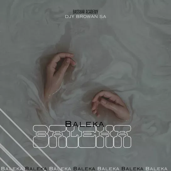 Djy Browan Sa  Baleka Mp3 Download
