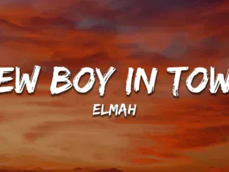 ELMAH  New Boy in Town Mp3 Download
