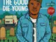 FIZZY SA  The Good Die Young (Radio Edit) Mp3 Download