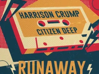 Harrison Crump  Runaway (Citizen Deep Remix) ft. Citizen Deep Mp3 Download
