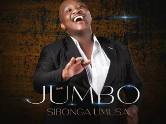 JUMBO  MAWUNGIZWE NAMI Mp3 Download