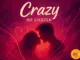 Mr Chozen  Crazy Mp3 Download