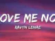 Ravyn Lenae  Love Me Not (Lyrics) Mp3 Download