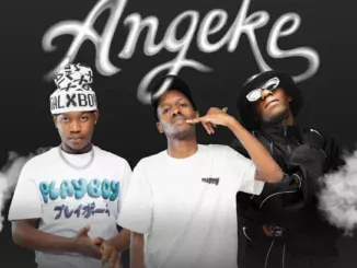TitoM  Angeke Ft. Yuppe, Officixl Rsa, Beekay, Kaypee, LAW_ZA & Mowkayy Mp3 Download