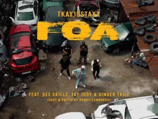 Tkay 10Staxx  FOA ft. Ginger Trill, Jay Jody & Gee Skillz Mp3 Download