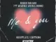 Boss Nhani  Me & You ft. Washa Wena Koko Mp3 Download