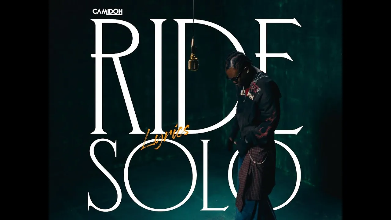 Camidoh Ride Solo Mp3 Download