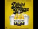 Dipiri Dikae  (feat. KayGee Muziq, Ras Chief, Double DB, Tkay Music, Skxyy & EzzyMusica) Mp3 Download