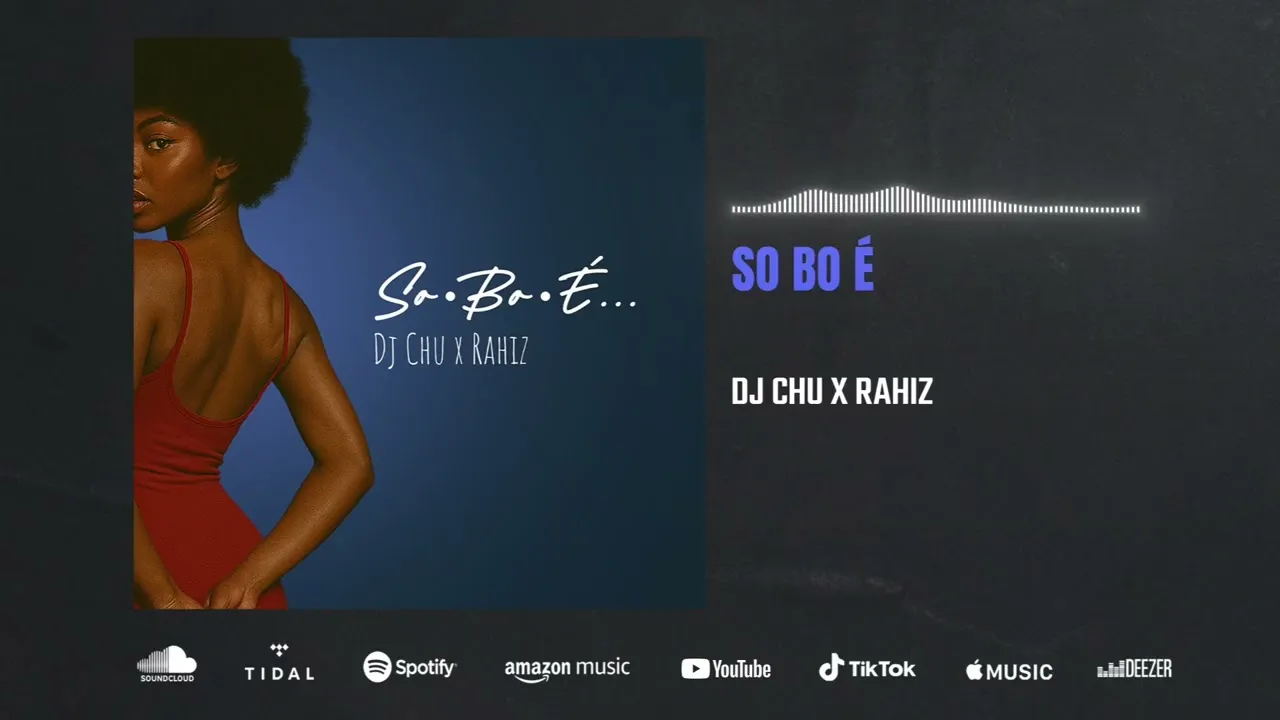 Dj Chu  Dj Chu x Rahiz  So Bo É (Audio) Mp3 Download