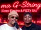 FIZZY SA  DEEP ELECTRO SA  Ma G String feat  FIZZY SA Mp3 Download