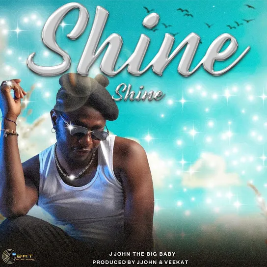 J JOHN THE BIG BABY SHINE SHINE Mp3 Download