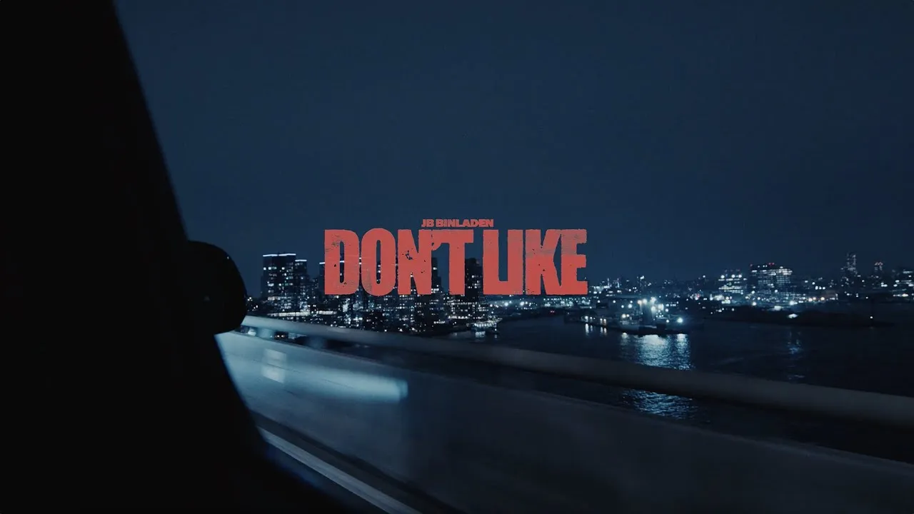 JB Binladen DON’T LIKE Mp3 Download