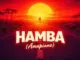 Kabza De Small  Hamba (Feat. Kelvin Momo x Dj Maphorisa x MusicaAfrika) Mp3 Download