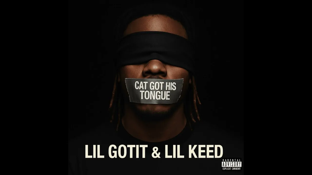 Lil Gotit  Lil Gotit & Lil Keed  Cat Got His Tongue Mp3 Download