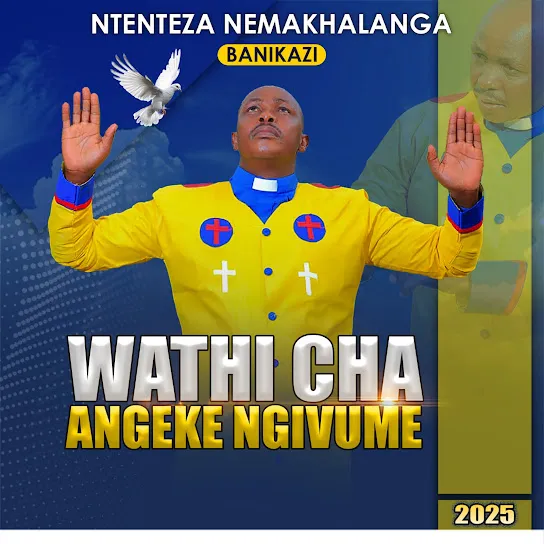 NTENTEZA NEMAKHALANGA  Nkulunkulu Munye Mp3 Download