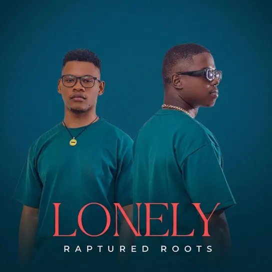 Raptured Roots Lonely Mp3 Download