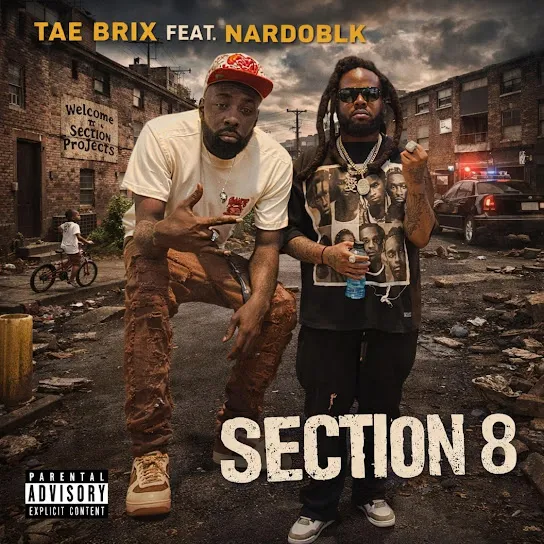 Tae Brix  Section8 ft. Nardo Blk Mp3 Download