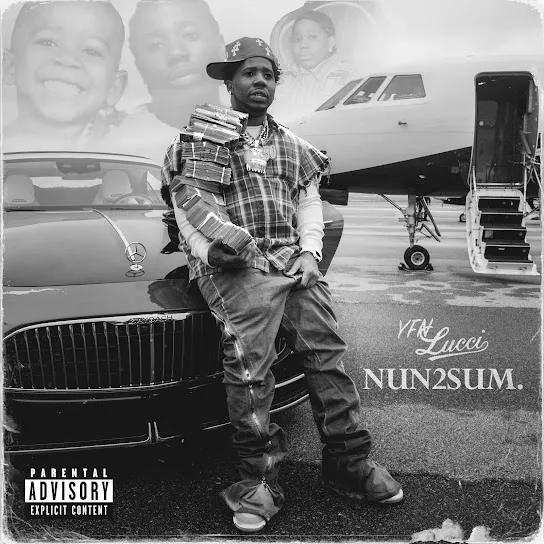 YFN Lucci  NUN2SUM. Mp3 Download
