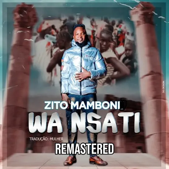 Zito mamboni Wa Nsati Mp3 Download