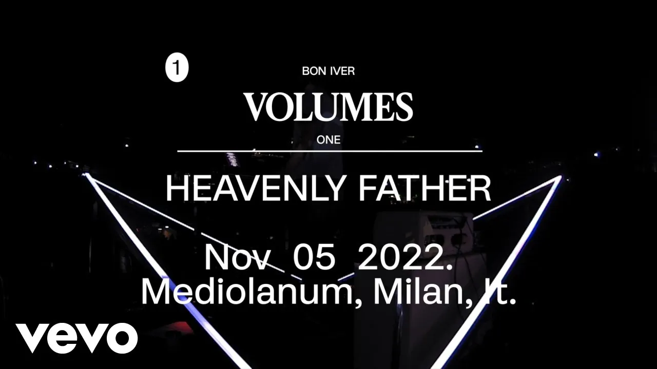 Bon Iver  HEAVENLY FATHER  Mediolanum, Milan, IT. Nov 05 2022 Mp3 Download
