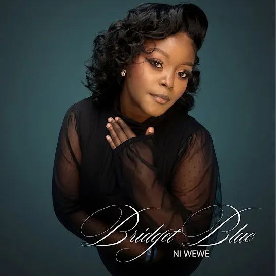 Bridget Blue  Ni Wewe Mp3 Download