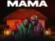 Bua Mantsha  Mama ft. 057Mkh Mp3 Download