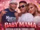 CHECKKIDBEATZ_  "BABY MAMA" Master Kg, DJ Ksb & Makhadzi & Eemoh Mp3 Download