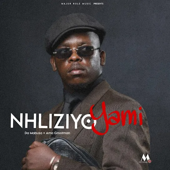 Da Mabusa Nhliziyo Yami ft. Ama Grootman Mp3 Download