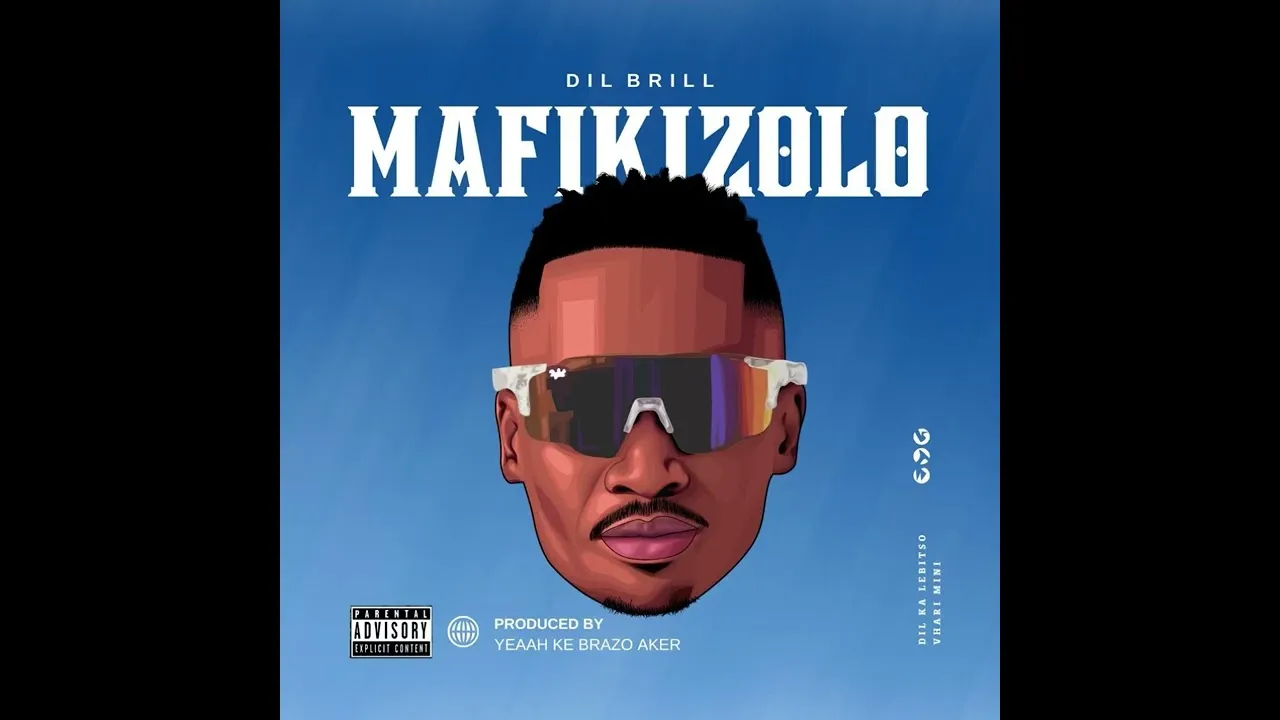 DIL Brill  DIL Brill Mafikizolo (Tsa Maloba) Prod by Yeaah Ke Brazo Mp3 Download