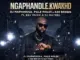 Dj Maphorisa ,Ase Brown  Ngaphandle Kwakho ft. E&V Music & Dj Raybel Mp3 Download