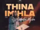 Eternal Glory Worship  Thina Imihla ft. Martin Mgiba Mp3 Download
