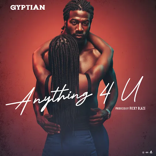Gyptian  Anything 4 U Mp3 Download