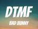 In Spanish  BAD BUNNY  DtMF (Lyrics Spanish & English) Mp3 Download