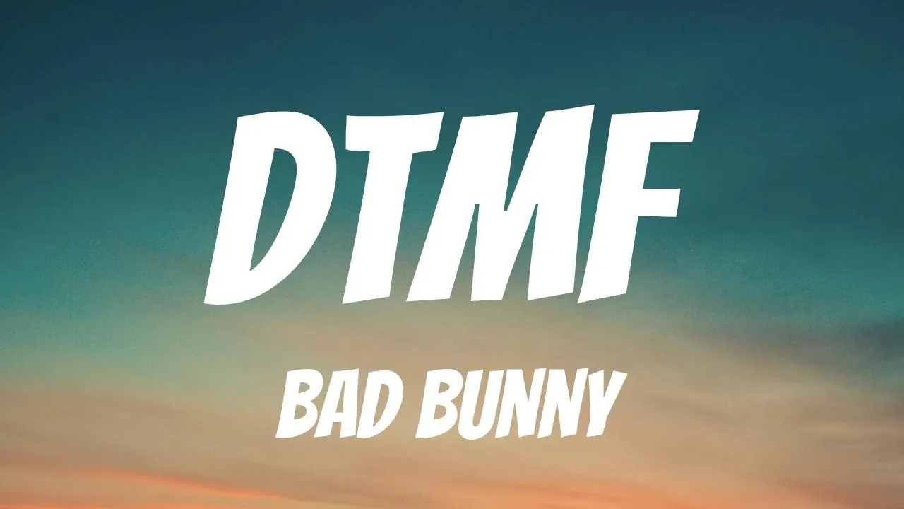In Spanish  BAD BUNNY  DtMF (Lyrics Spanish & English) Mp3 Download