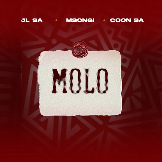JL SA  MOLO ft. Msongi & COON SA Mp3 Download
