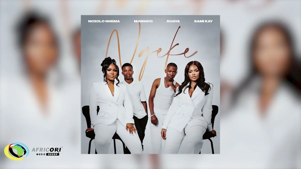 Khaya  Ngeke ft. MaWhoo, Noxolo Ngema & And Sami Kay Mp3 Download