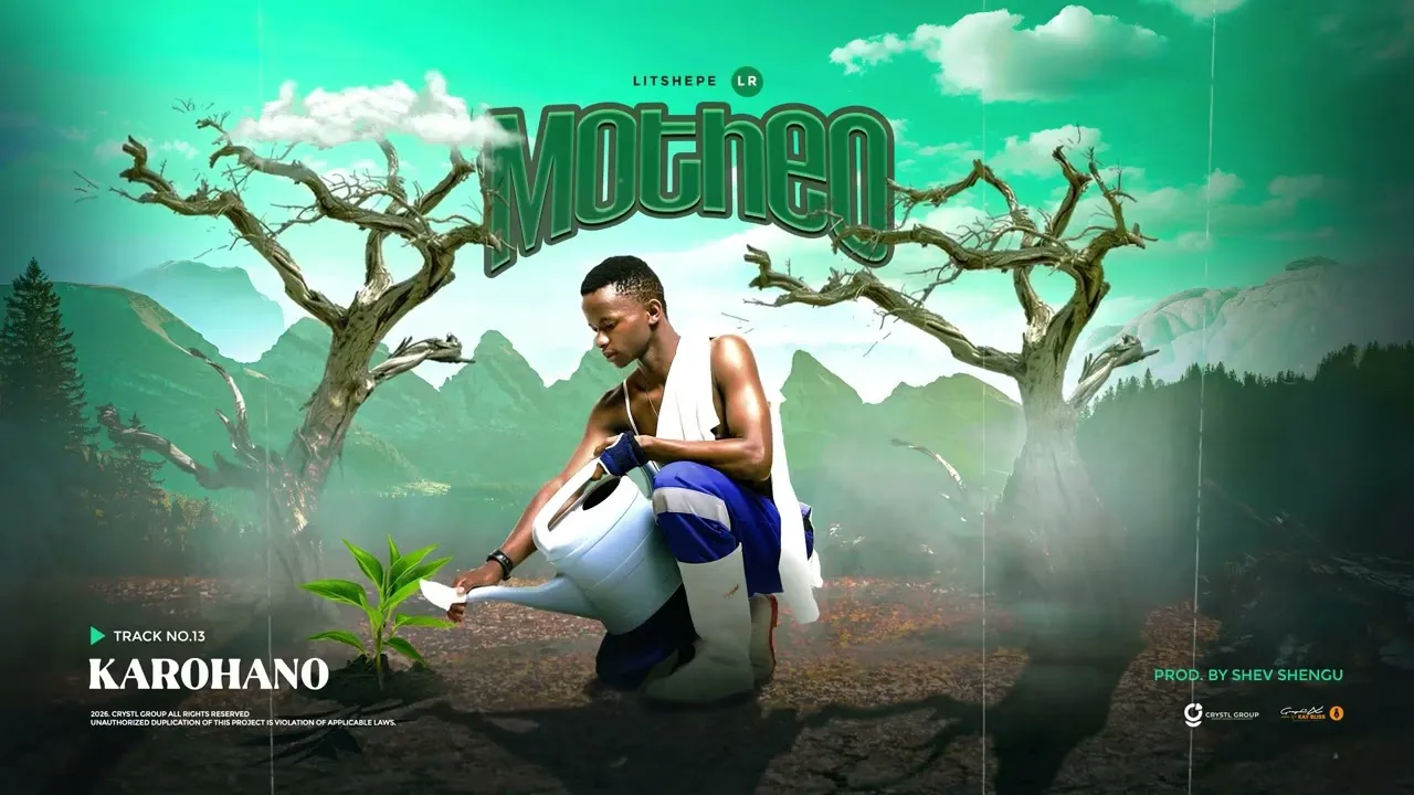 Litshepe Lr  13.LITSHEPE LRKAROHANO(PROD.BY SHEV SHENGU) Mp3 Download