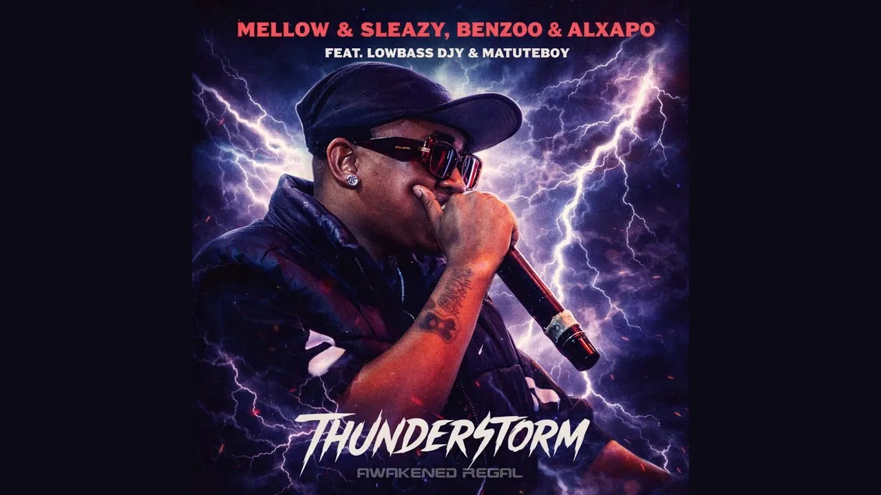 Mellow & Sleazy, Benzoo & Al Xapo  Thunderstorm feat. Lowbass Djy & Matute Boy Mp3 Download