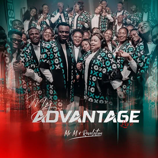 Mr M My Advantage (Live) ft. Revelation Mp3 Download