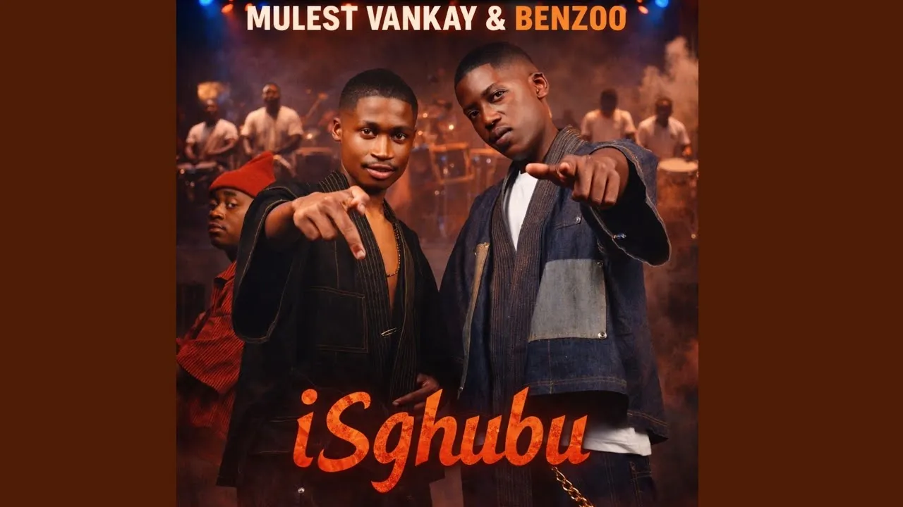 Mulest Vankay & Benzoo  Isghubu Mp3 Download