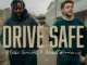 Myles Smith  Drive Safe Ft. Niall Horan Mp3 Download