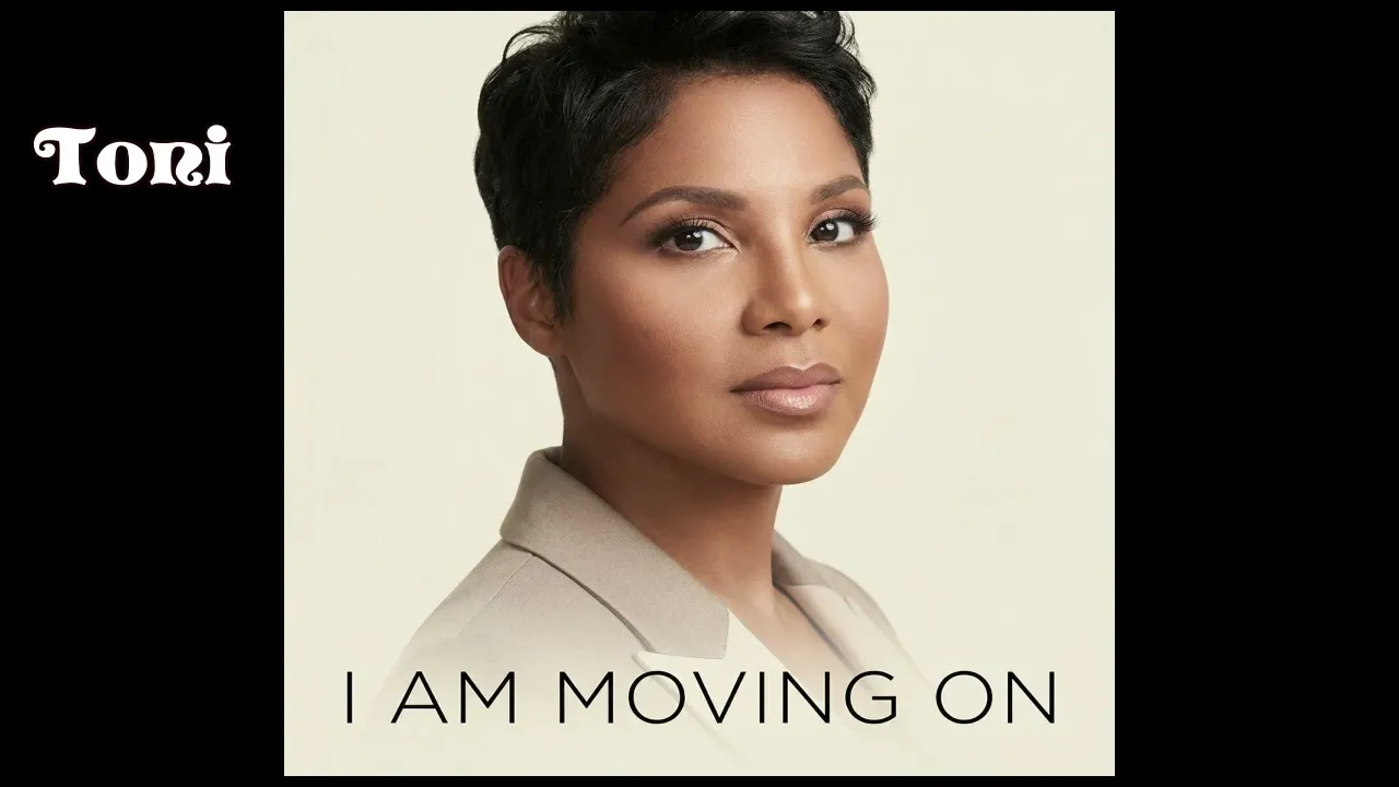 Toni Braxton        I am Moving On        New 2026 Mp3 Download