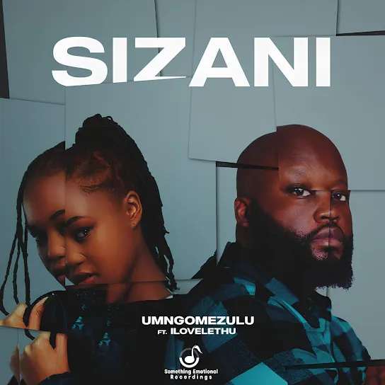 UMngomezulu  Sizani Ft. ilovelethu Mp3 Download