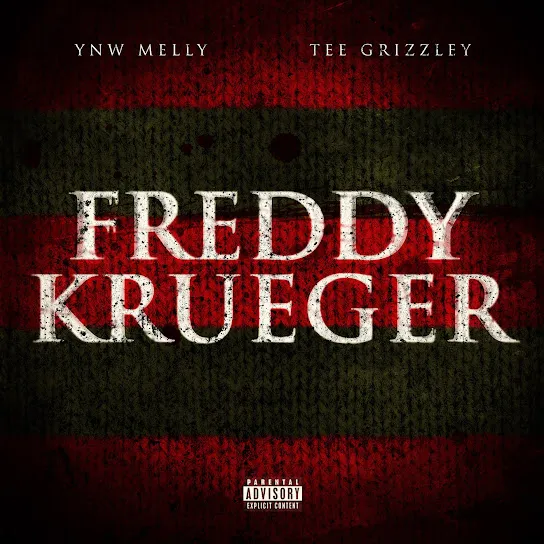 YNW Melly  Freddy Krueger ft. Tee Grizzley Mp3 Download