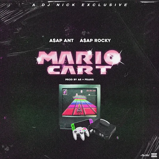 A$AP ANT  Mario Cart ft. A$AP Rocky Mp3 Download