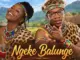 Master KG  Ngeke Balunge New Hit Song 2026 ft. Nkosazana Daughter & Eemoh Mp3 Download