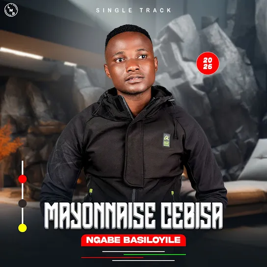 Mayonnaise Cebisa  NGABE BASILOYILE Ft. NOXOLO STUTU NTULI Mp3 Download
