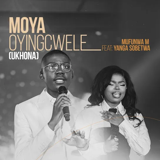 Mufunwa M  Moya Oyingcwele (UKHONA) ft. Yanga Sobetwa Mp3 Download